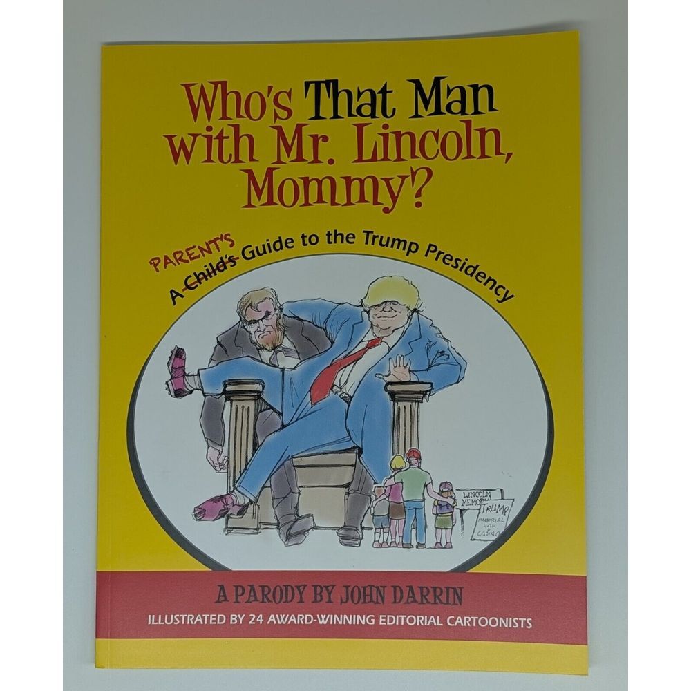 Donald Trump Comic Book Parent's Guide‎ to Trump Presidency John Darrin 2018